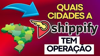 Cidades que a Shippify tem Centro de Distribuição [upl. by Amoritta646]