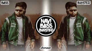 Asmaan⛳Bass Boosted Gulab Sidhu  Latest Punjabi Song 2023  NAVI BASS BOOSTED [upl. by Asiek629]