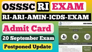 OSSSC RIARIAMINICDSSFSEXAM Admit Card Important UPDATE Postponed Update କଣ ଅଛି କେବ Admit Card [upl. by Rahr]