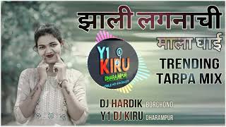 JHALI LAGNACHI MALA DHAI TRENDING TARPA MIX RK KING DJ HARDIK BORCHOND DJ KIRAN AAVDHA [upl. by Macgregor104]