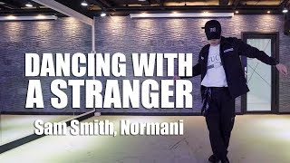 Sam Smith Normani  Dancing With A Stranger  JongHo Park choreography [upl. by Nerak]