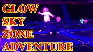 Glow Sky Zone Sky Zone Adventure [upl. by Hammond702]