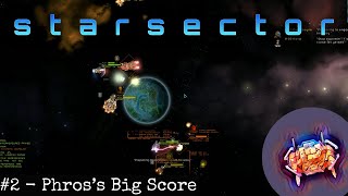 Starsector Modded 2  Phross Big Score [upl. by Neelasor]