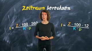 Den Zeitraum berechnen bei Zinstagen und Zinsmonaten  einfach erklärt [upl. by Ecylahs]