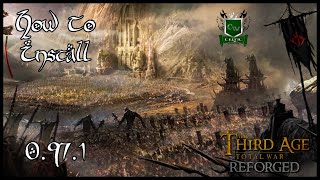 HOW TO INSTALL THIRD AGE REFORGED VERSION 0971 [upl. by Trinatte]