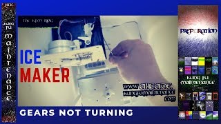 How To Fix Ice Maker That Stopped Making Ice Gears Not Turning Maintenance Repair Video [upl. by Martita621]