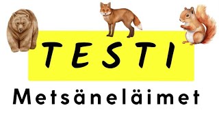 TESTI  Metsäneläimet [upl. by Sevart]