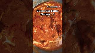 Butter chicken chicken food shorts youtubeshorts [upl. by Elimaj]