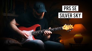 PRS Silver Sky SE  Are They All This Good [upl. by Atsyrhc]