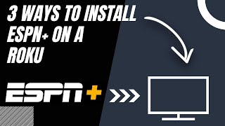 How to Install ESPN on ANY Roku 3 Different Ways [upl. by Diella]