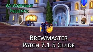 Brewmaster Monk Guide Legion Patch 715 [upl. by Anihsat138]