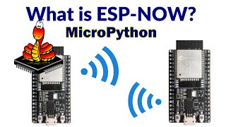 Exploring ESPNOW in MicroPython A Learner’s Guide [upl. by Jc]