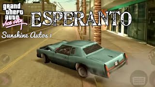 ESPERANTO  Sunshine Autos 1  GTA Vice City [upl. by Ahsein]