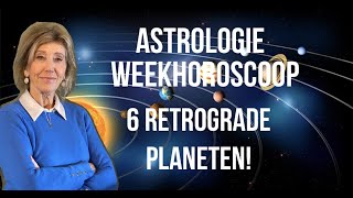 ASTROLOGIE WEEKHOROSCOOP VANAF 5 SEPTEMBER 2023 LOPEN ER 6 BELANGRIJKE PLANETEN RETROGRADE [upl. by Reynard]