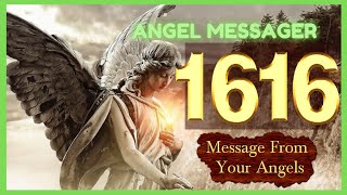 🎯Angel Number 1616 Meaning❤️connect with your angels and guides [upl. by Adnalu]