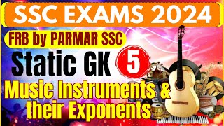 STATIC GK FOR SSC  MUSIC INSTRUMENTS  PARMAR SSC [upl. by Lamprey]