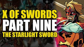 The Starlight Sword ExcaliburX Of Swords Part 9  Comics Explained [upl. by Iddet]