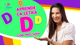 Aprende la letra D con Miss Sara [upl. by Ahras770]