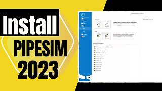 Install PIPESIM 2023 [upl. by Eiramrefinnej]