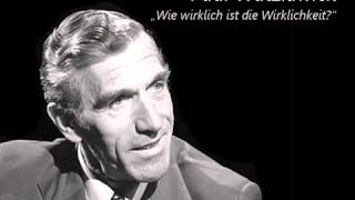 Paul Watzlawick Wie wirklich ist die Wirklichkeit Audio Vortrag [upl. by Nastassia]