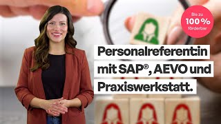 Weiterbildung zur Personalreferentin mit SAP® und AEVO [upl. by Barfuss233]