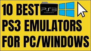 5 Best PS3 Emulators For PCWindows [upl. by Valentine]