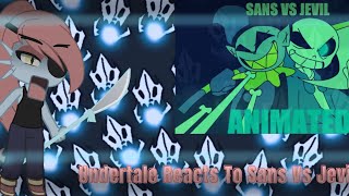 Undertale Reacts To  Sans Vs Jevil [upl. by Bryan]