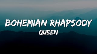 Queen – Bohemian Rhapsody Lyrics [upl. by Ogires727]