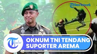 Murka Jenderal Andika Lihat Oknum TNI Beri Tendangan Kungfu Pada Suporter Arema Ini Berlebihan [upl. by Ysabel]