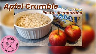 Apfel Crumble Postre de manzana Bekkas Backstube [upl. by Aihsoek]