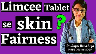 Kya LIMCEE  VITAMIN C Tablet  FACE par lagaane se MERI SKIN FAIR ho jaayegi  🤔🤔Dr Plz Help [upl. by Nageek202]