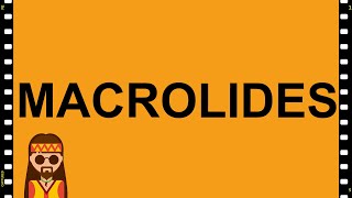 Pharmacology Macrolides MADE EASY [upl. by Ogden]