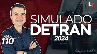 SIMULADO DETRAN QUESTÕES 2024  AULA 110 SimuladoLegTransito2024 Detran2024 [upl. by Zeret938]