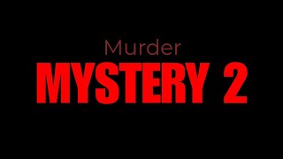 MURDER MYSTERY 2 NO PS4 [upl. by Nertie257]