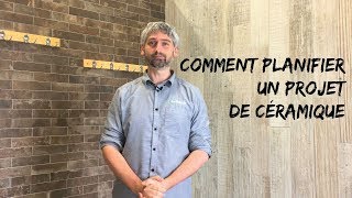 Comment planifier votre projet de céramique [upl. by Gillespie]