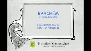 Barchem in oude beelden 2 [upl. by Corina239]