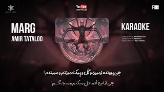 Amir Tataloo  Marg  Karaoke   امیر تتلو  مرگ  کارائوکه [upl. by Kaspar]