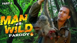 Man Vs Wild Parody  Part2 [upl. by Aniloj]