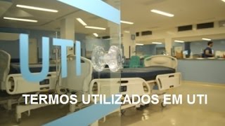 Aula gratuita  Termos utilizados em UTI [upl. by Ocimad]