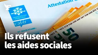 Ces Français qui font le choix de refuser les aides sociales [upl. by Bryn896]