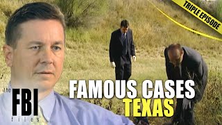 Famous FBI Cases Texas  TRIPLE EPISODE  The FBI Files [upl. by Ailaham340]