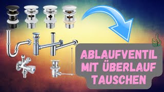 💦 Ablaufventil mit Überlauf tauschen ANLEITUNG❗ [upl. by Pricilla]