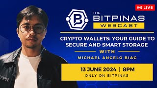 Crypto Wallets Your Guide to Secure and Smart Storage  Webcast 53 [upl. by Natasha413]