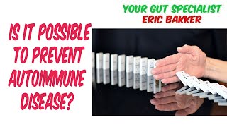 Is It Possible To Prevent Autoimmune Disease [upl. by Neoma]