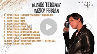 ALBUM RIZKY FEBIAN 2024 [upl. by Arriaes988]