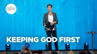 Keeping God First  Joyce Meyer  Enjoying Everyday Life [upl. by Waller]