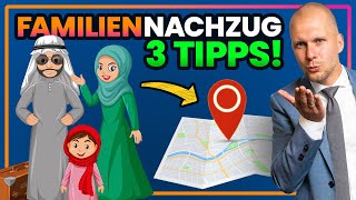 3 Tipps für den schnelleren Familiennachzug [upl. by Nahgen269]