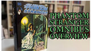 Phantom Stranger Omnibus Overview [upl. by Edwards772]