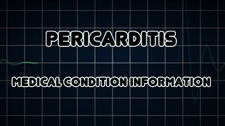 Pericarditis Medical Condition [upl. by Adnalu]