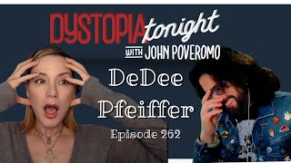 DeDee Pfeiffer on Dystopia Tonight Ep 262 [upl. by Agustin]